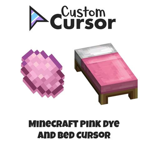 Minecraft Pink Dye and Bed cursor – Custom Cursor