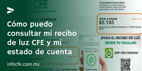 Cómo puedo consultar mi recibo de luz CFE y mi estado de cuenta