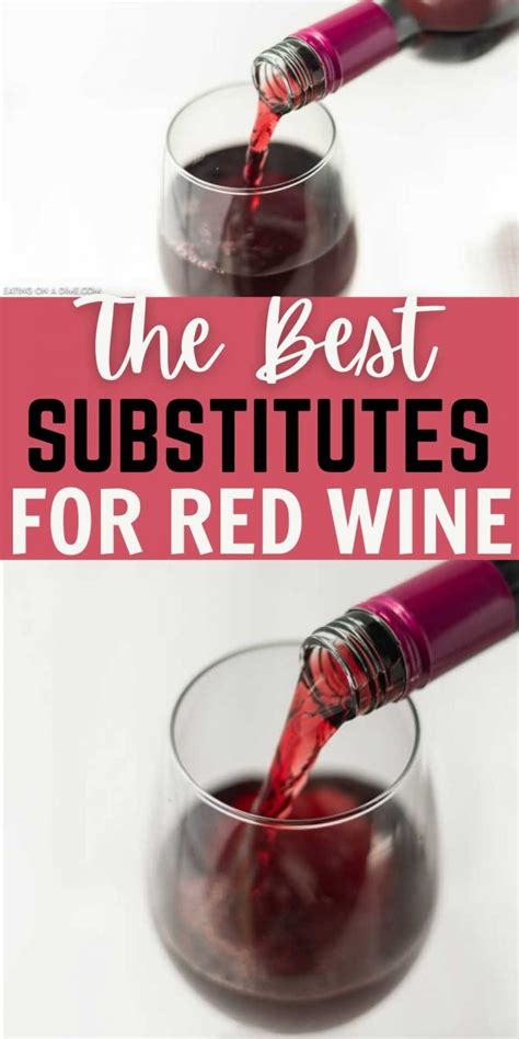 Best Red Wine Substitutes Eating On A Dime