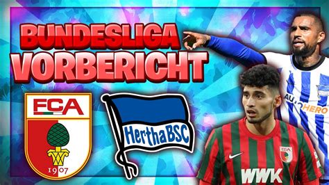 PFLICHTSIEG FC Augsburg Vs Hertha BSC Vorbericht Aufstellung