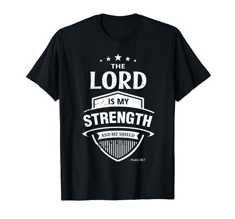 CDMGG Bible Verse Lord Is My Strength Shield Psalm 28 7 Graphic Tee