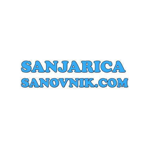 Sanjarica Sanovnik Youtube