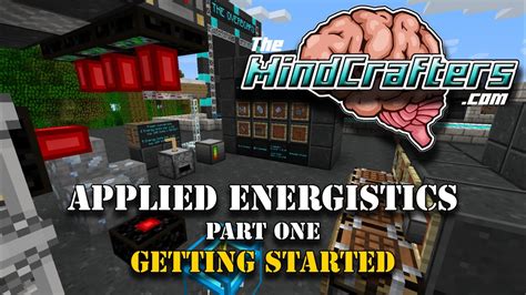 Tutorial Applied Energistics Part 1 Getting Started Youtube