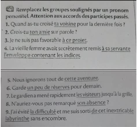 Bonjour Pouvez vous m aider svp Remplacez les groupes soulignés par