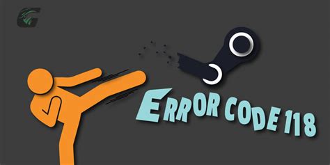 Fix Steam Error Code 118 Permanently | Game Adroit