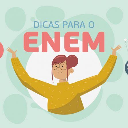 Confira Dicas Para O Dia Da Prova Do Enem Blog Unipar