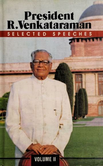 President R. Venkataraman: Selected Speeches, Vol. 2 : R. Venkataraman ...