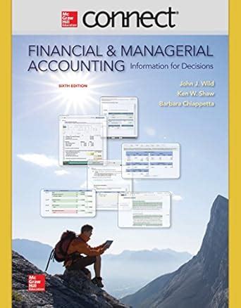 Connect Semester Access Card For Financial And Managerial Accounting