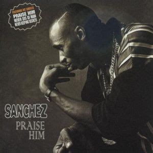 Sanchez Lyrics Songs And Albums Genius