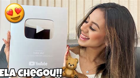 MINHA PLACA DE 100 MIL INSCRITOS CHEGOU Teve Perrengue YouTube