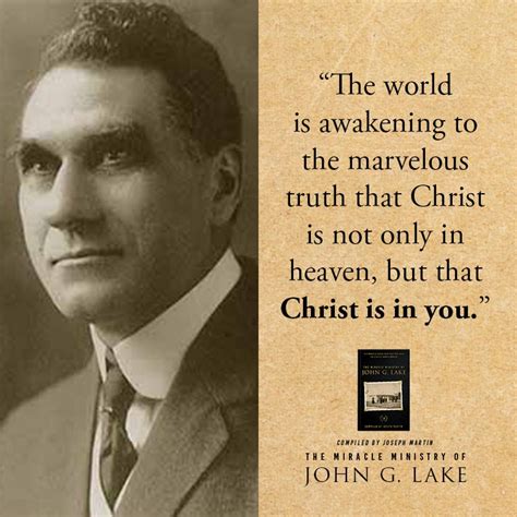 The Miracle Ministry of John G. Lake: Testimonies and Quotes to Release ...