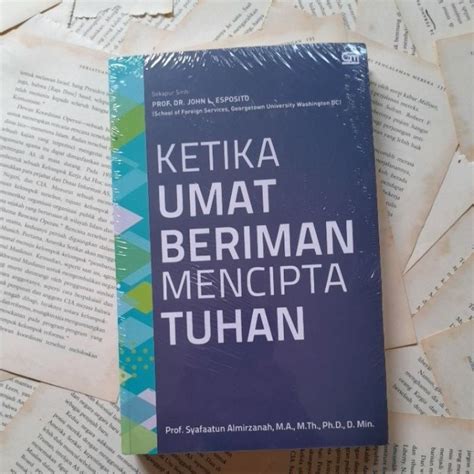 Jual Buku KETIKA UMAT BERIMAN MENCIPTA TUHAN 100 Original New Segel