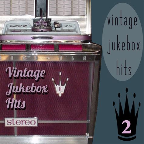 ‎Vintage Jukebox Hits 2 - Album by Various Artists - Apple Music