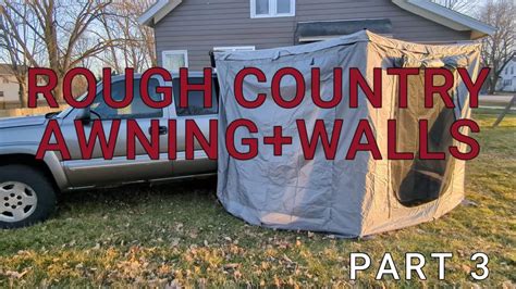 Rough Country 270° Awningwall Kit Bed Camper Build Part 3 Youtube