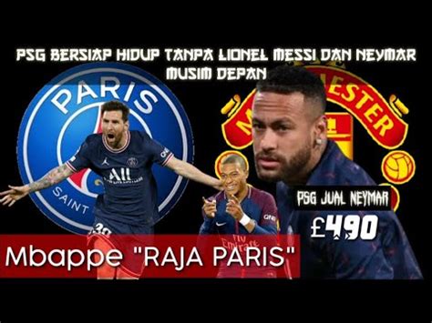 Neymar Ke Mu Psg Tanpa Duo Neymar Mesii Kylian Mbappe Jadi Raja