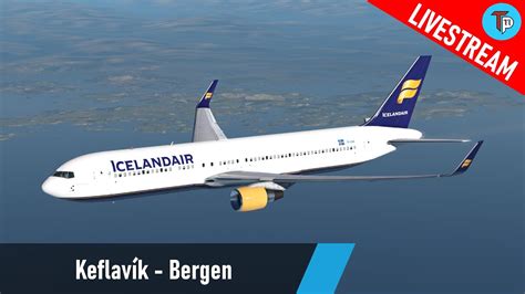 X Plane Keflav K Bergen Bikf Enbr Boeing Er