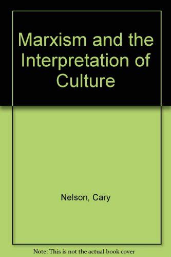 『marxism And The Interpretation Of Culture』｜感想・レビュー 読書メーター