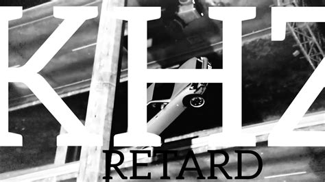 Retard Prod Khz Youtube