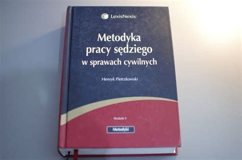 Metodyka Pracy S Dziego W Sprawach Cywilnych Warszawa Praga P Noc