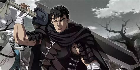 Maneras En Que Guts De Berserk Es El Mejor Protagonista Seinen De