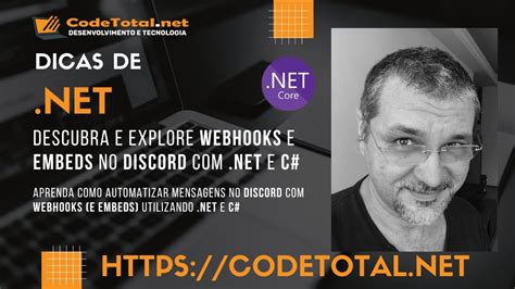 Descubra E Explore Webhooks E Embeds No Discord Net E C Mesagens