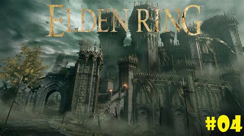 Elden Ring ITA Gameplay 04 CASTELLO DI GRANTEMPESTA YouTube