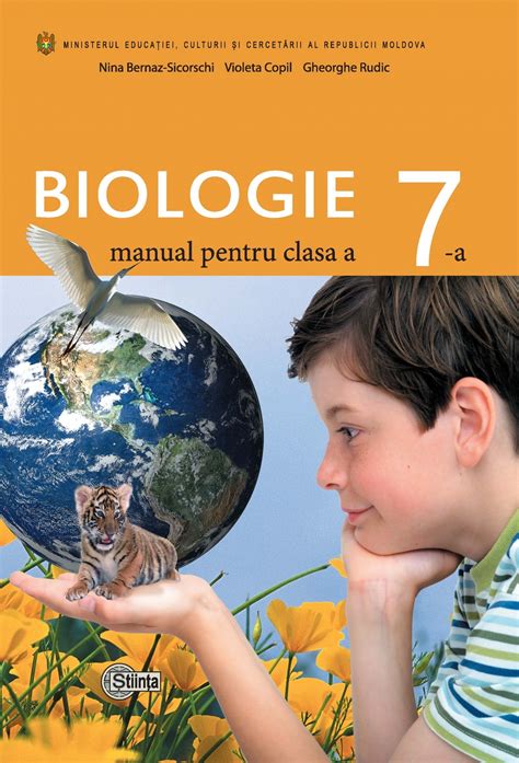 Biologie Manual Pentru Clasa A VII A Nina Bernaz Sicorschi Violeta