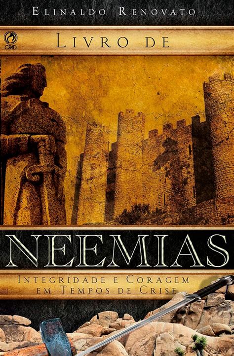 Resumo Sobre O Livro De Neemias - Quem foi Neemias na Bíblia | Canal de Frases Bíblicas