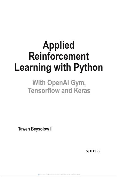 Applied Reinforcement Learning With Python With Openai Gym Expert Training