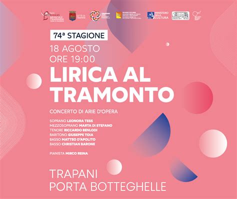 Luglio Musicale Trapanese La Lirica Arriva A Porta Botteghelle