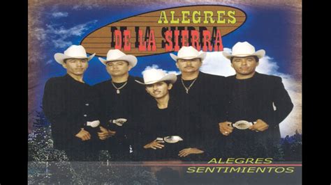 Los Alegres De La Sierrapuros Corridos Xitos De Oro Mix Para Pistear