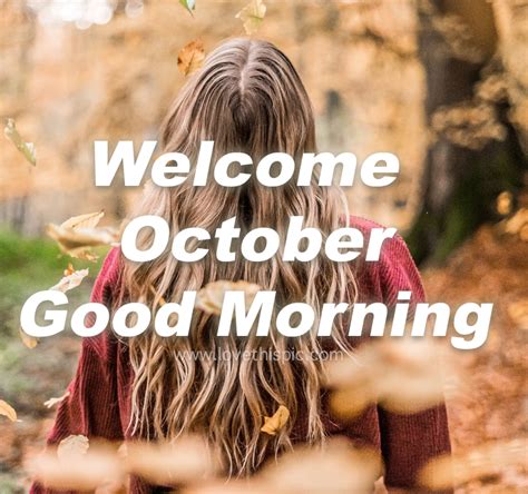 Welcome October Good Morning Quote Pictures Photos And Images For