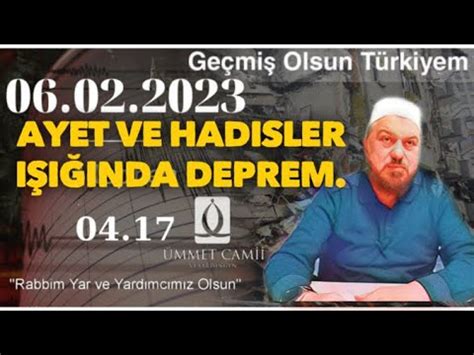 Ayet ve hadisler ışığında deprem Mahmut Bozdağ Hoca Efendi 07 02 2023