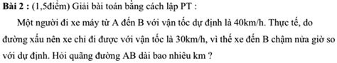 Solved BÃ I 2 1 Ä Iáƒm Giáº£i BÃ I ToÃ¡n Báº±ng CÃ¡ch Láº­p Pt