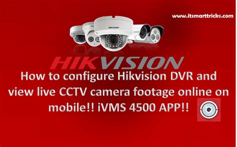 How To Configure Hikvision Dvr And View Live Cctv Camera Footage Online