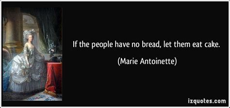 Let Them Eat Cake Marie Antoinette Quotes. QuotesGram