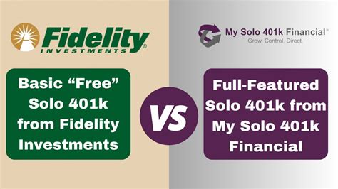 Fidelity Solo 401k Compare Free Fidelity Self Employed 401k Vs Solo