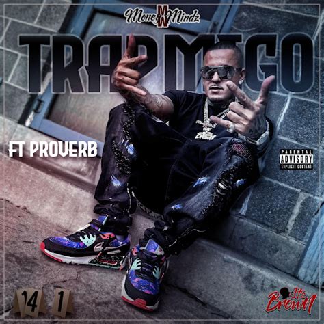 Trap Migo Feat Proverb Youtube Music