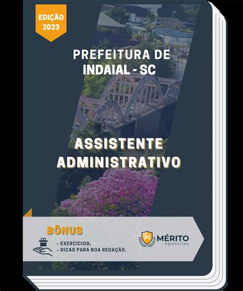 Apostila Assistente Administrativo Prefeitura De Indaial Sc 2023