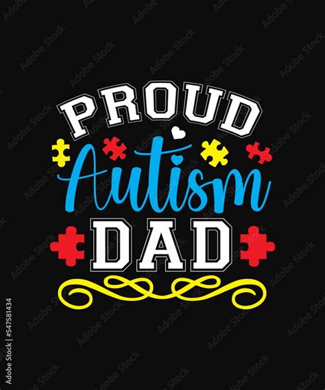 Proud Autism Dad T Shirt Autism Svg Bundle Autism Awareness Svg