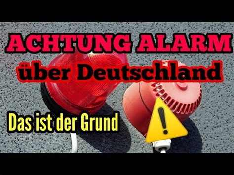 ACHTUNG Alarm über Deutschland Bundesweiter Warntag heute Probealarm in