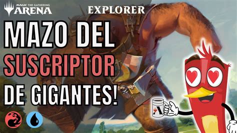 Mazo Del Suscriptor Izzet Giants Magic Arena Explorer Youtube