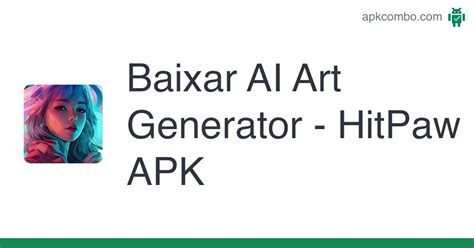 AI Art Generator HitPaw APK Android App Baixar Grátis