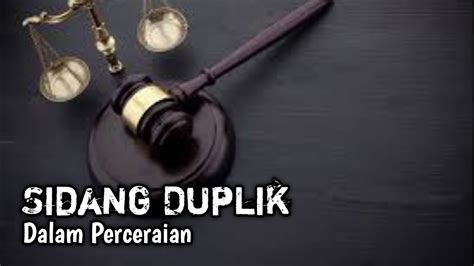 Sidang Duplik Perceraian Jawaban Tergugat Termohon Youtube