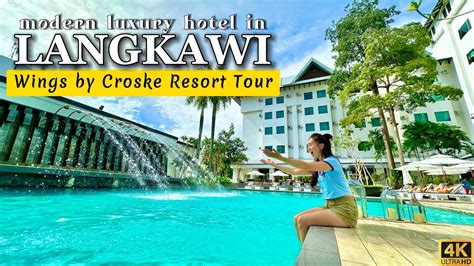 Wings By Croske Resort Langkawi Virtual Tour Of A Stylish Hotel In