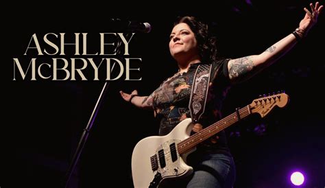 Ashley Mcbryde Tickets 30 November 2023 Stage Ae