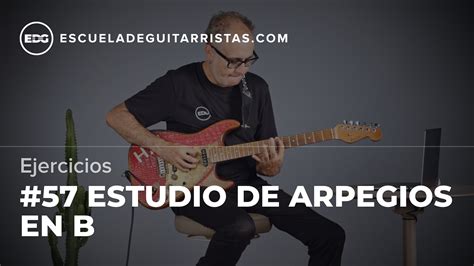 Estudio De Arpegios En B Ejercicios