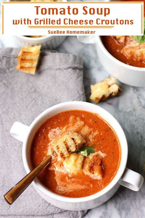 Tomato Soup With Grilled Cheese Croutons Recipe Classic Chili