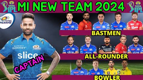 IPL 2024 Mumbai Indians New Squad MI New Squad 2024 MI New