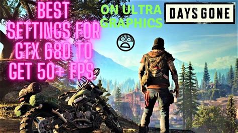 Days Gone Gameplay Gtx 680 Best Graphics Settings YouTube